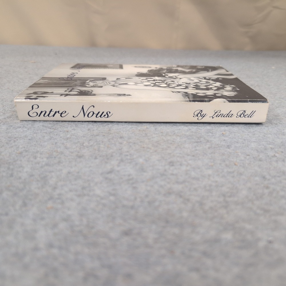 Entre Nous by Linda Bell Signed 1989 Memoir Softcover Book Vintage Autobiography - Picture 2 of 7